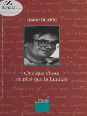 cover image of Quelque chose de plus que la lumière